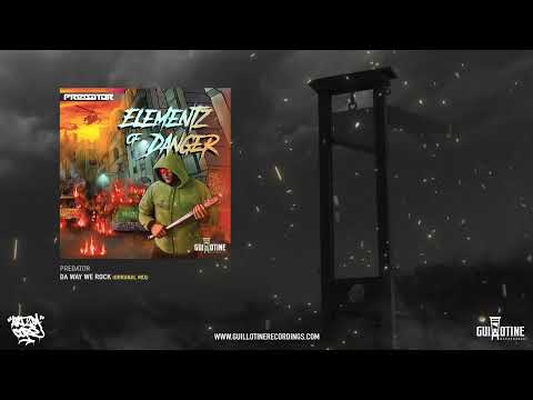 Predator - Da Way We Rock (Original Mix)