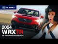2024 WRX TR Off Track Performance Drive