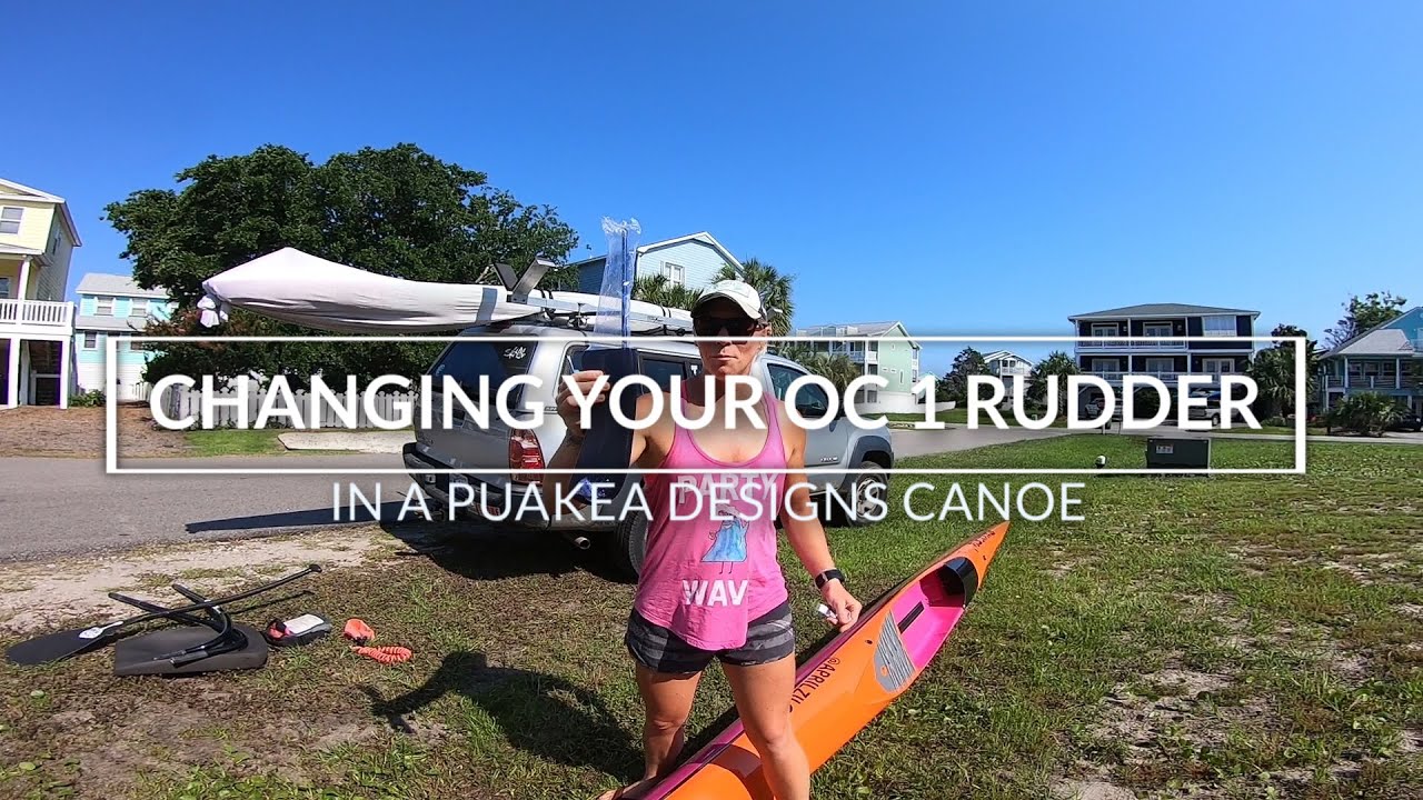 How to change your OC1 rudder -- it's easier than you might think!