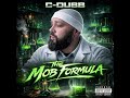 C-DUBB - The Mob Formula (Audio)