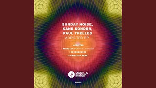 Sunday Noise - Consequence (Original Mix) video