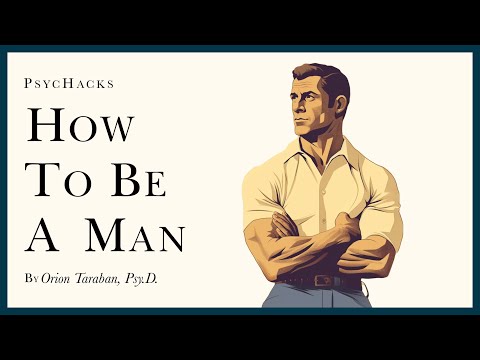 How to BE A MAN: essential and performative masculinity