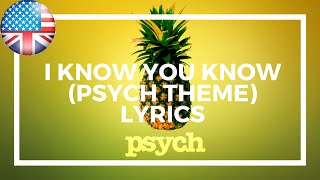 I know, You know - The Friendly Indians - Lyrics