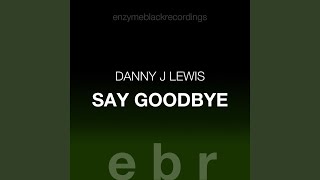 Say Goodbye (Dub)