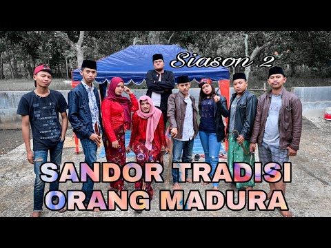 sandor-tradisi-orang-madura-season2
