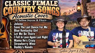 CLASSIC FEMALE COUNTRY SONGS | Acoustic Cover | Selina Joycee & Elexir
