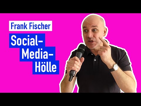 Frank Fischer - Social Media Hölle