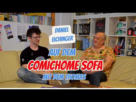 Comic Home Sofa-Talk: Daniel Eichinger über die Signierstunde, seine Kunst & mehr