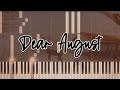 Dear August  - Noah Cyrus and PJ Harding (Piano Solo Tutorial)