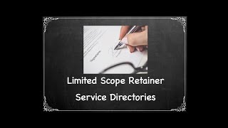 How to Hire a Lawyer Affordably part 3: Limited Scope Retainer Service ("Unbundled") directories