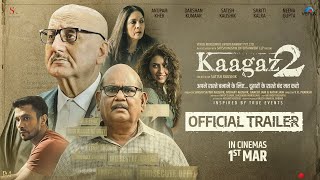 Kaagaz 2 Trailer OUT- Last Movie Of Satish Kaushik Delivers A Strong Message