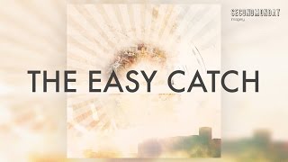 Second Monday - The Easy Catch (Lyric Video)