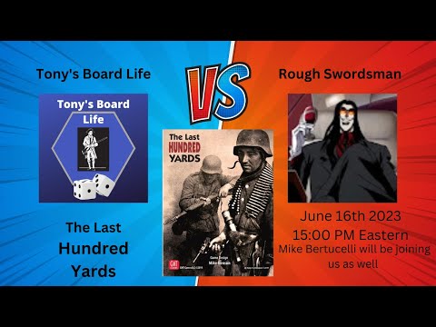 Rough and Tony Learn and Play The Last Hundred Yards