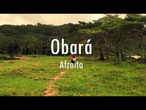Afroito - Obará (Concept Video by Doda)