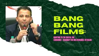 Bang Bang Films : Adapting to the Digital Era Consumer - Roadmap for Multichannel Retailing  image