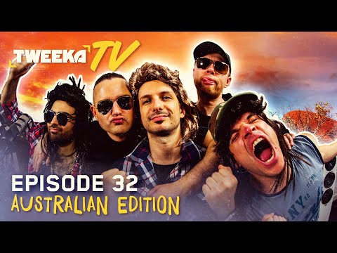 Tweeka TV - Episode 32 (The Australian Edition)