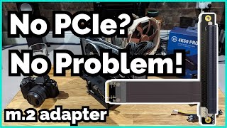 Spare m.2 slot? Use it to mount extra PCIe devices! Even a GPU!