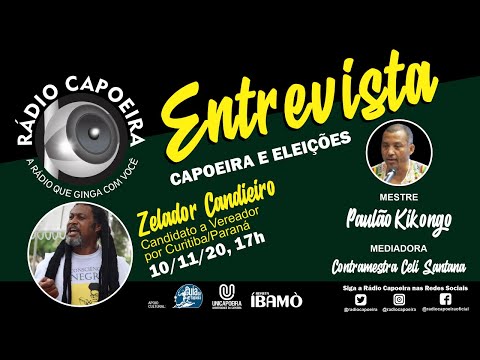 Programa Capoeira e Eleição Entrevista o Zelador Candieiro - Candidato a Vereador por Curitiba - PR