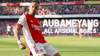 Aubameyang - All 92 Goals For Arsenal - 2018-2022