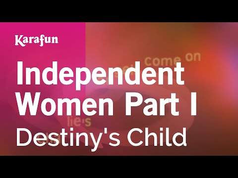Independent Women Part I - Destiny's Child | Karaoke Version | KaraFun
