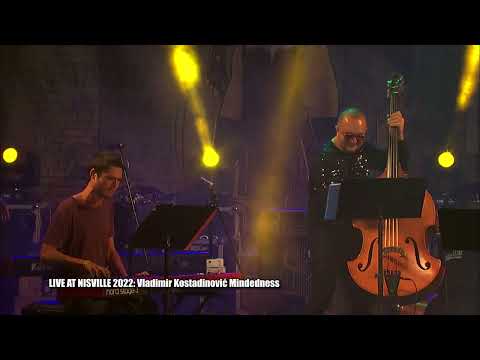 Vladimir Kostadinović Mindedness at Nisville 2022