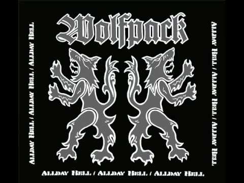 Wolfpack - All Day Hell