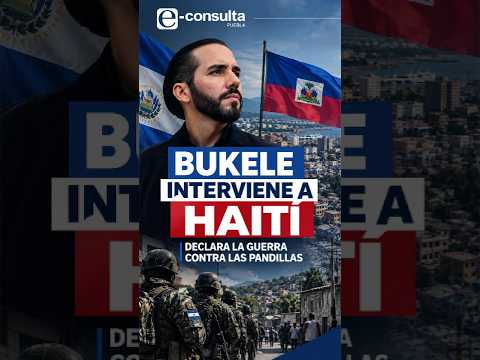 🇸🇻🌎 BUKELE DESPLIEGA TROPAS EN HAITÍ: ¿GUERRA CONTRA LAS PANDILLAS?