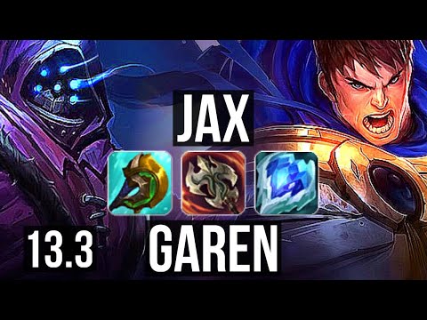 JAX vs GAREN (TOP) | 6 solo kills, 600+ games, 10/2/3, Dominating | KR Grandmaster | 13.3