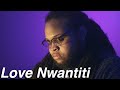 Love Nwantiti - CKay (Kid Travis Cover)