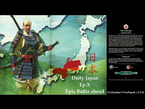 Civ 5 Vox Populi: Deity Japan - Ep.3: Epic Battle ahead