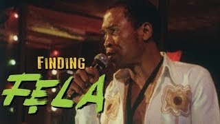 Finding Fela -- Official Trailer (Dir. Alex Gibney)