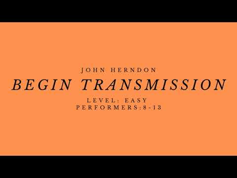 Begin Transmission by John Herndon