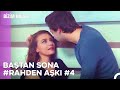 Baştan Sona RahDen Sahneleri Part 4 Bizim Hikaye