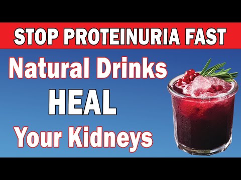 Top 10 Natural Drinks to Stop Proteinuria Fast and Heal Your Kidneys Naturally