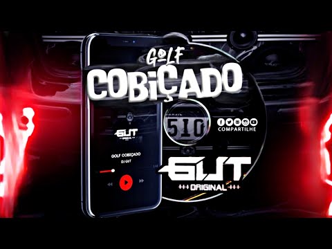 CD GOLF COBIÇADO - SERTANEJO 2023 — DJ GUT ORIGINAL
