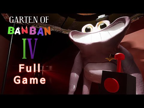 Garten of banban 4 (Official) : Full Game Walkthrough no commentary