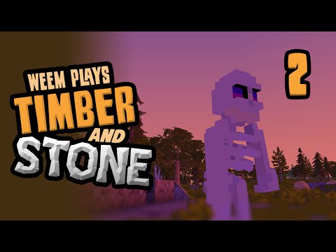 Timber & Stone Let's Play 1.6 - The Skeleton Siege - Part 2