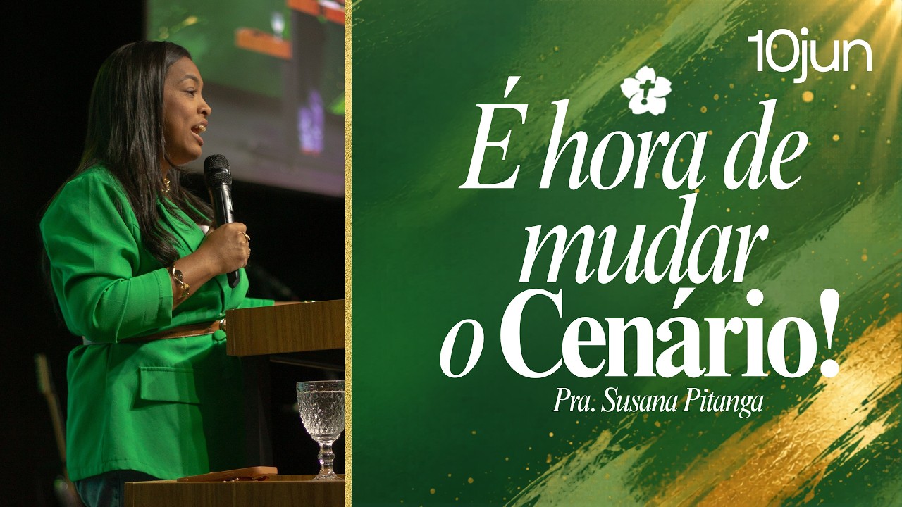 É hora de mudar o cenário