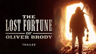 The Lost Fortune of Oliver Brody - Trailer (4k)