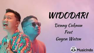 Download lagu Widodari - Denny Caknan Feat Guyon Waton (Lirik Lagu) mp3