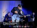 El Tejano Enamorado Negami "Live from Houston"