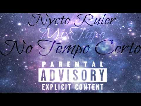 NYCTO RULER - Sentir O Dano ft JAY