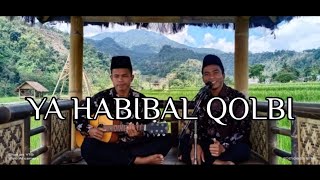 Download lagu YA HABIBAL QOLBI |COVER SHOLAWAT AKUSTIK mp3 Download lagu YA HABIBAL QOLBI |COVER SHOLAWAT AKUSTIK mp3