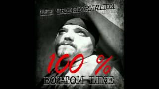 BOTTOM LINE - 100 % ft. PO BOI