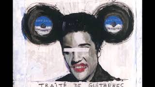 Pascal Comelade + Lés Limiñanas - Traité de Guitarres Triolectiques (2015)