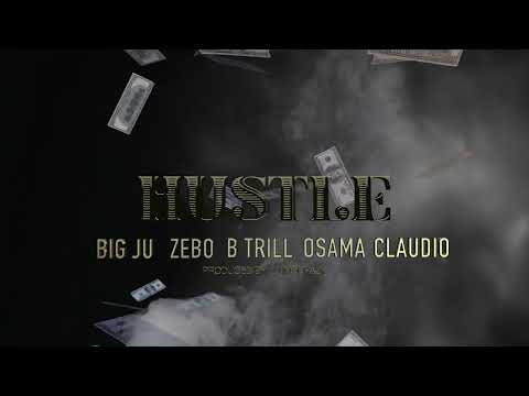 Big Ju x Zebo x B Trill x Osama x Claudio - Hustle (Audio Visualizer) #cashaddiktz #atc3