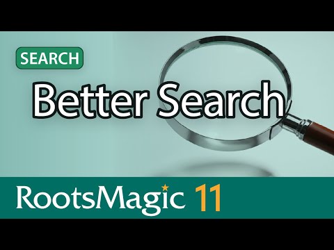 Better Search in RootsMagic 11 (Search Enhancements)