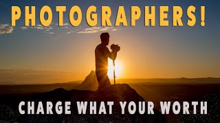 Photography Pricing & Negotiation – Get Paid What You Deserve!