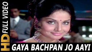 Gaya Bachpan Jo Aayi Jawani Lyrics - Aankhon Aankhon Mein