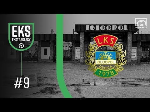 Eks Ekstraklasy: #9 IGLOOPOL DĘBICA. Dębicka kuźnia talentów